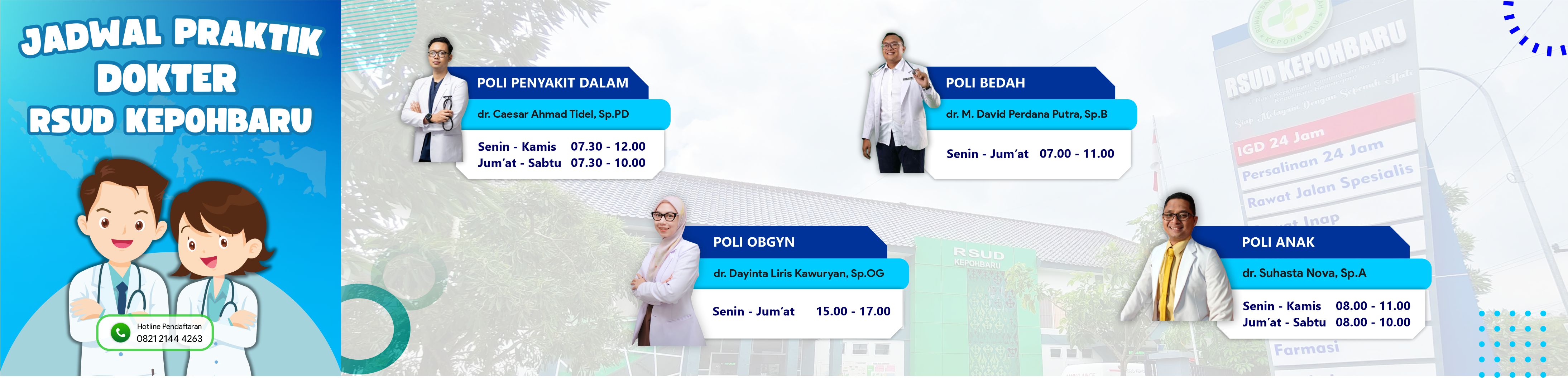 JADWAL PRAKTIK DOKTER<BR>RSUD KEPOHBARU